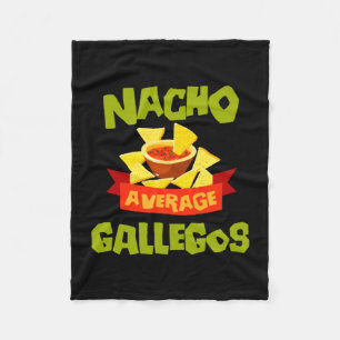 Nacho gemiddelde gallegos grappige verjaardag acht fleece deken