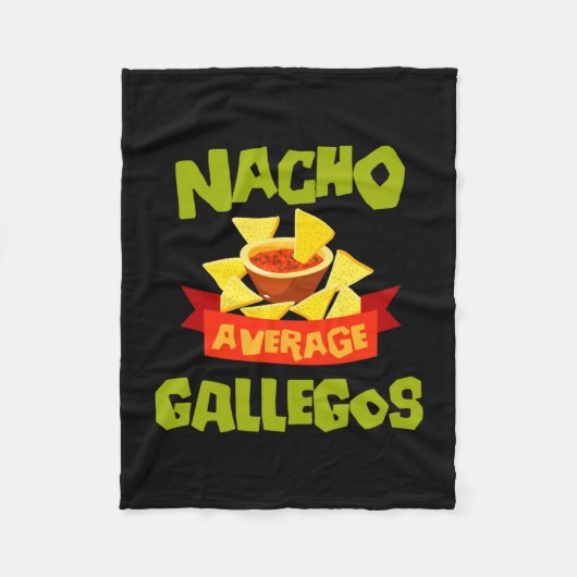 Nacho gemiddelde gallegos grappige verjaardag acht fleece deken (Voorkant)