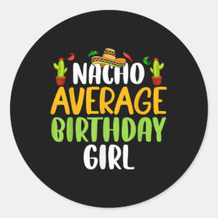 Nacho Gemiddelde geboorte meisje Cinco de Mayo Mat Ronde Sticker