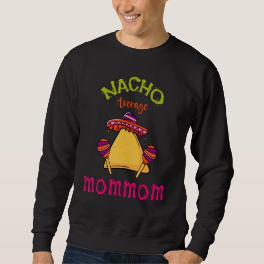 Nacho Gemiddelde gemiddelde Mexicaanse gemeente Ci Trui (Voorkant)