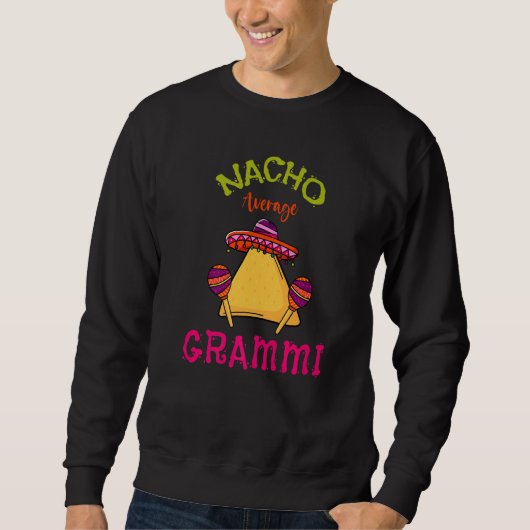 Nacho Gemiddelde Grammi Mexican Cinco de Mayo Gran Trui (Voorkant)