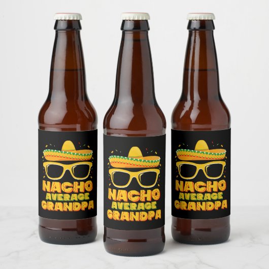 Nacho Gemiddelde grootpa Cinco de Mayo Familie Bier Etiket (Flessen)