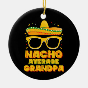 Nacho Gemiddelde grootpa Cinco de Mayo Familie Keramisch Ornament