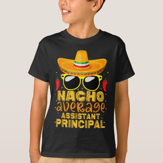 Nacho Gemiddelde Instant Principal Cinco de Mayo T T-shirt (Voorkant)