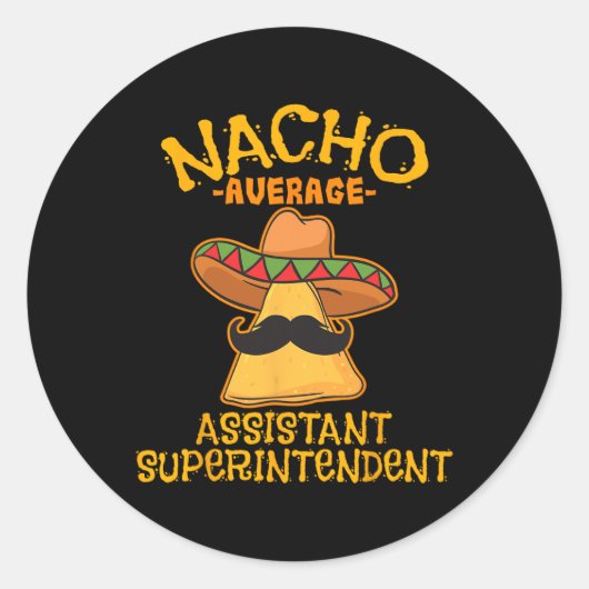 Nacho Gemiddelde Instant Superintendent Cinco de M Ronde Sticker (Voorkant)