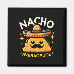 Nacho Gemiddelde Joe Gepersonaliseerde Naam Grappi Magneet
