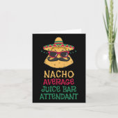 Nacho Gemiddelde Juice Bar Attendant Cinco de Mayo Kaart (Voorkant)