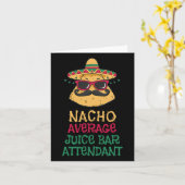 Nacho Gemiddelde Juice Bar Attendant Cinco de Mayo Kaart (Gele Bloem)