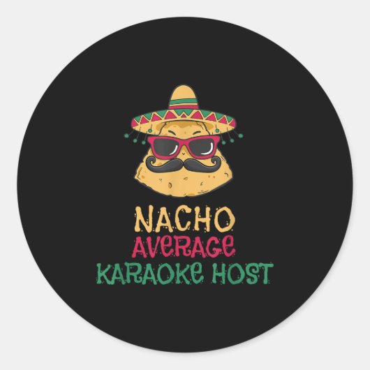 Nacho Gemiddelde Karaoke Host Cinco de Mayo Ronde Sticker (Voorkant)