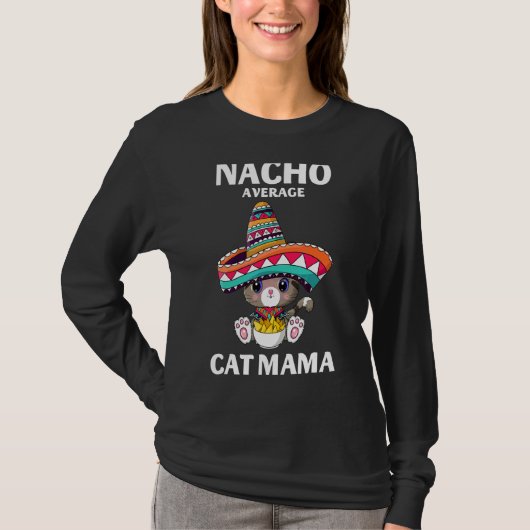 Nacho Gemiddelde kat mama Mexican Cat Cinco de May T-shirt (Voorkant)