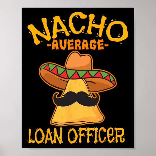Nacho Gemiddelde Lening Officer Initiator Cinco de Poster (Voorkant)