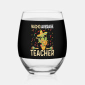 Nacho Gemiddelde leraar Cinco de Mayo Mexican Fies Wijnglas Zonder Voet (Voorkant)