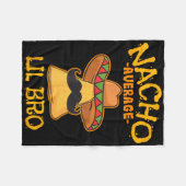 Nacho Gemiddelde Lil Bro Cinco De Mayo Mexicaanse Fleece Deken (Voorkant (Horizontaal))