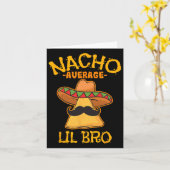 Nacho Gemiddelde Lil Bro Cinco De Mayo Mexicaanse  Kaart (Gele Bloem)