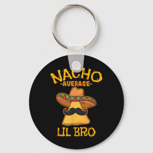 Nacho Gemiddelde Lil Bro Cinco De Mayo Mexicaanse Sleutelhanger