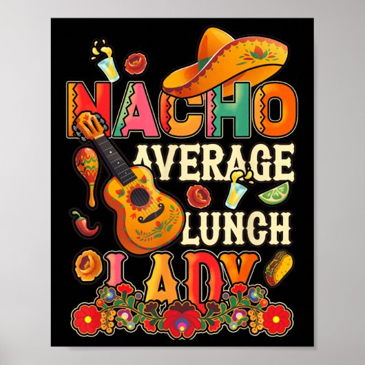 Nacho Gemiddelde Lunch Lady Cinco De Mayo Fiesta M Poster (Voorkant)