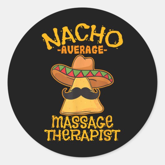 Nacho Gemiddelde Mage Therapeut Meuse Cinco de May Ronde Sticker (Voorkant)
