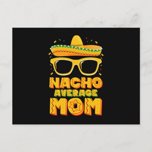 Nacho Gemiddelde Mam Cinco De Mayo Bijpassende Fam Briefkaart (Voorkant)