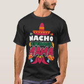 Nacho Gemiddelde Mama Cindo De Mayo Mexicaanse Gro T-shirt (Voorkant)