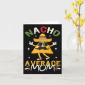 Nacho Gemiddelde Mama Grappig Mexicaanse Mama Cinc Kaart (Gele Bloem)