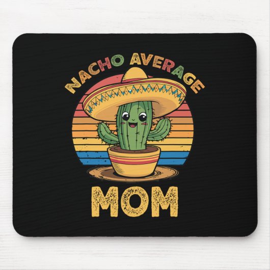 Nacho Gemiddelde Mama Matching Mexicaanse Cinco de Muismat (Voorkant)