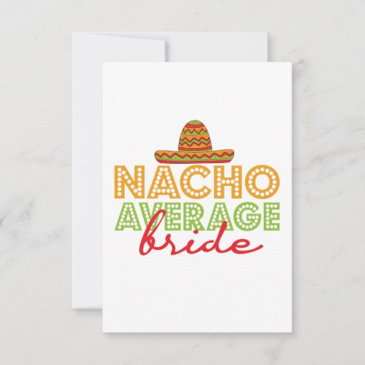 Nacho Gemiddelde Mexicaanse bruidsdag Cinco de May Bedankkaart (Voorkant)