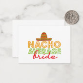 Nacho Gemiddelde Mexicaanse bruidsdag Cinco de May Notitiekaartje (Voorkant / Achterkant in situ)