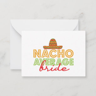 Nacho Gemiddelde Mexicaanse bruidsdag Cinco de May Notitiekaartje