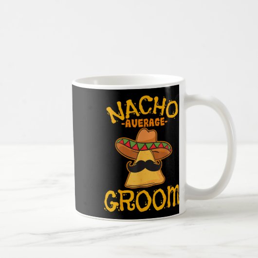 Nacho Gemiddelde Mexicaanse Dish Husband Cinco de Koffiemok (Rechts)