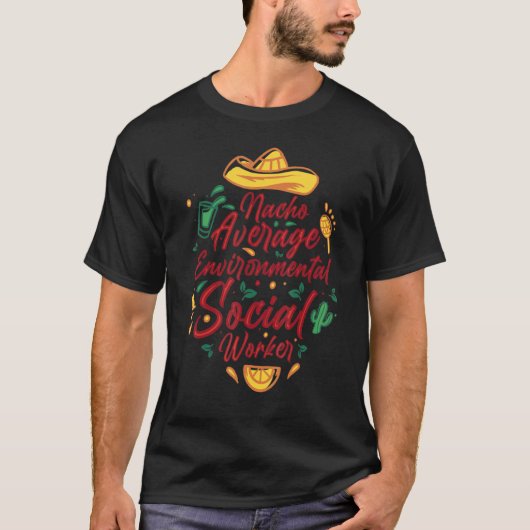 Nacho Gemiddelde milieuarbeider Cinco de T-shirt (Voorkant)