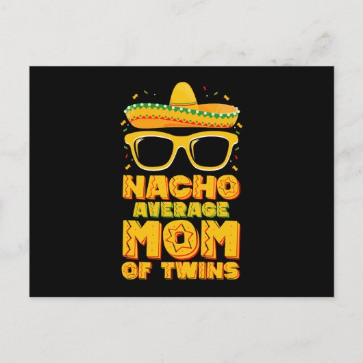 Nacho Gemiddelde moeder van tweeling Mexicaans Cin Briefkaart (Voorkant)