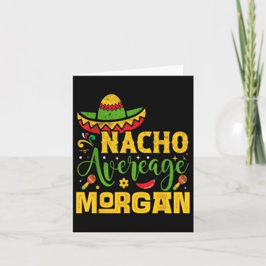 Nacho Gemiddelde Morgan Aangepaste Naam Cinco de M Kaart (Voorkant)