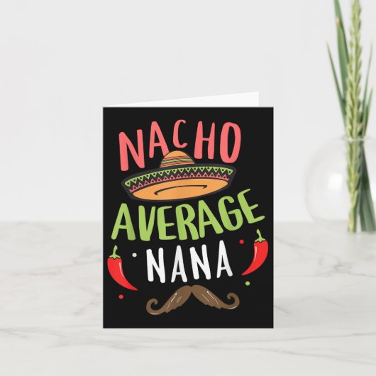 Nacho Gemiddelde Nana Mexicaanse snor Cinco de May Kaart (Voorkant)