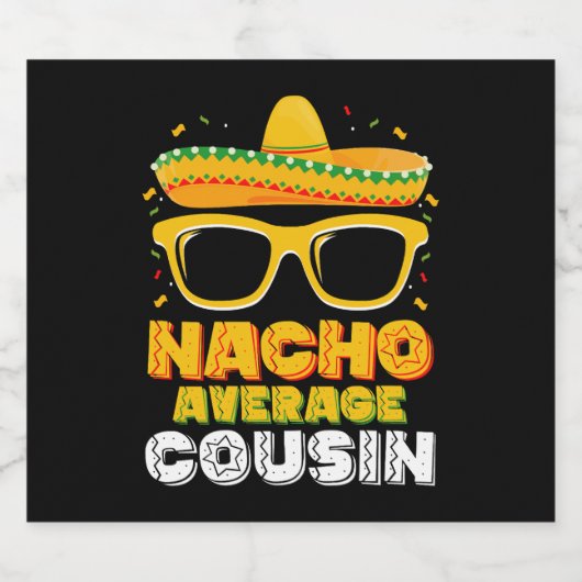 Nacho Gemiddelde Neef Familie Cinco De Mayo Bier Etiket (Enkel label)