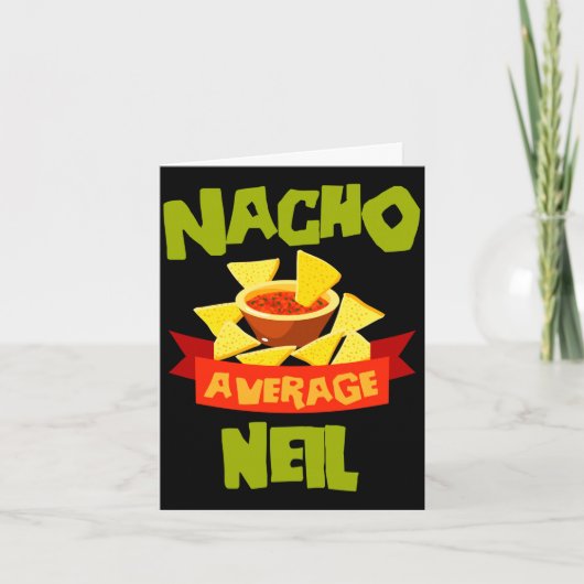 Nacho gemiddelde neil grappige verjaardag naam cad kaart (Voorkant)