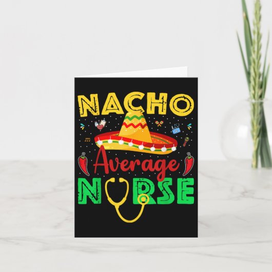 Nacho Gemiddelde Nurse Cinco de Mayo Fiesta Mexica Kaart (Voorkant)