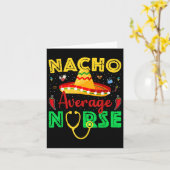Nacho Gemiddelde Nurse Cinco de Mayo Fiesta Mexica Kaart (Gele Bloem)