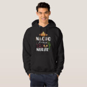 Nacho Gemiddelde Nurse Cinco de Mayo Mexican Fiest Hoodie (Voorkant volledig)