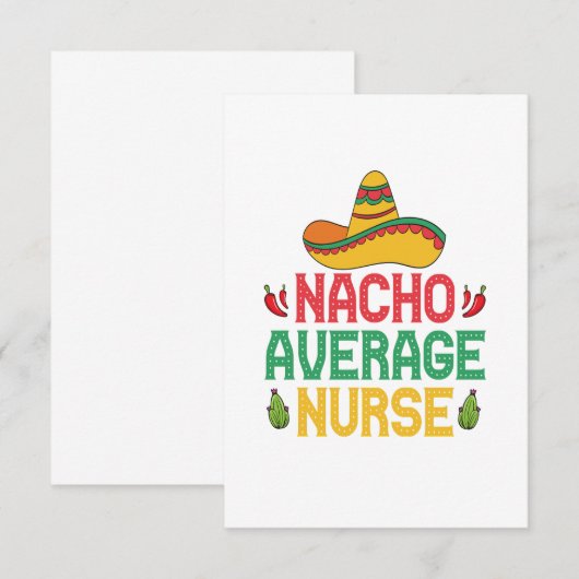 Nacho Gemiddelde Nurse Funny Nursing Cinco de Mayo Bedankkaart (Voorkant / Achterkant)