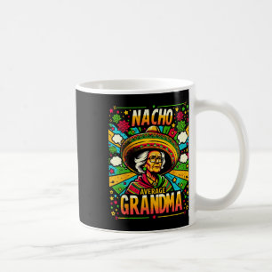 Nacho gemiddelde oma Cinco de Mayo grappig cadeau Koffiemok