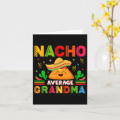 Nacho Gemiddelde Oma Grappige Mexicaanse Nana Grap Kaart (Gele Bloem)