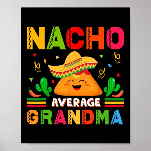 Nacho Gemiddelde Oma Grappige Mexicaanse Nana Grap Poster (Voorkant)
