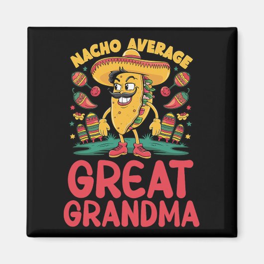 Nacho Gemiddelde Oma Mexicaanse Matching Cinco Magneet (Voorkant)