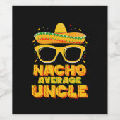 Nacho Gemiddelde Oom Cinco De Mayo Bijpassende Fam Wijn Etiket (Enkel label)