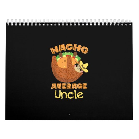 Nacho Gemiddelde Oom Nacho Dag Funny Taco Sloth Kalender (Hoes)