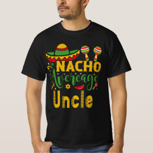 Nacho Gemiddelde oom T-shirt