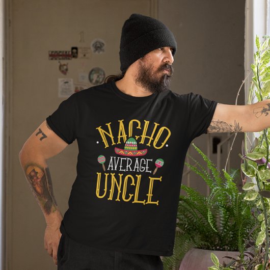 Nacho Gemiddelde oom T-shirt