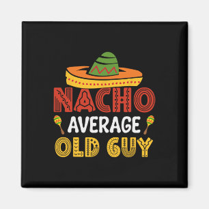 Nacho Gemiddelde Oude Man Cinco De Mayo Mexicaanse Magneet