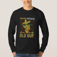 Nacho gemiddelde oude vent humor zeggende oude man