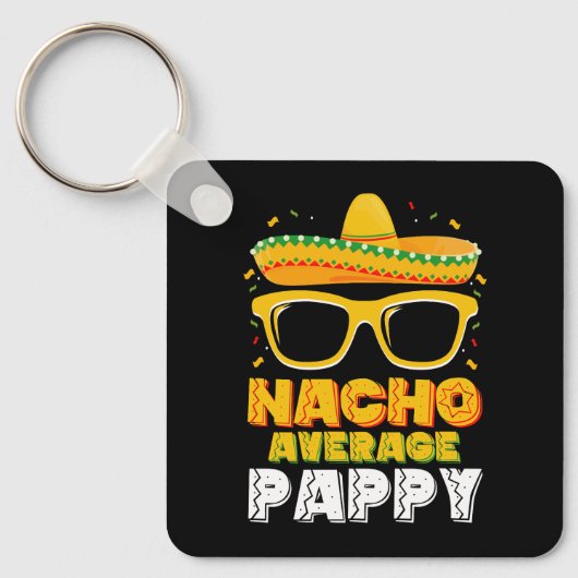 Nacho Gemiddelde Papa Familie Cinco De Mayo Sleutelhanger (Voorkant)